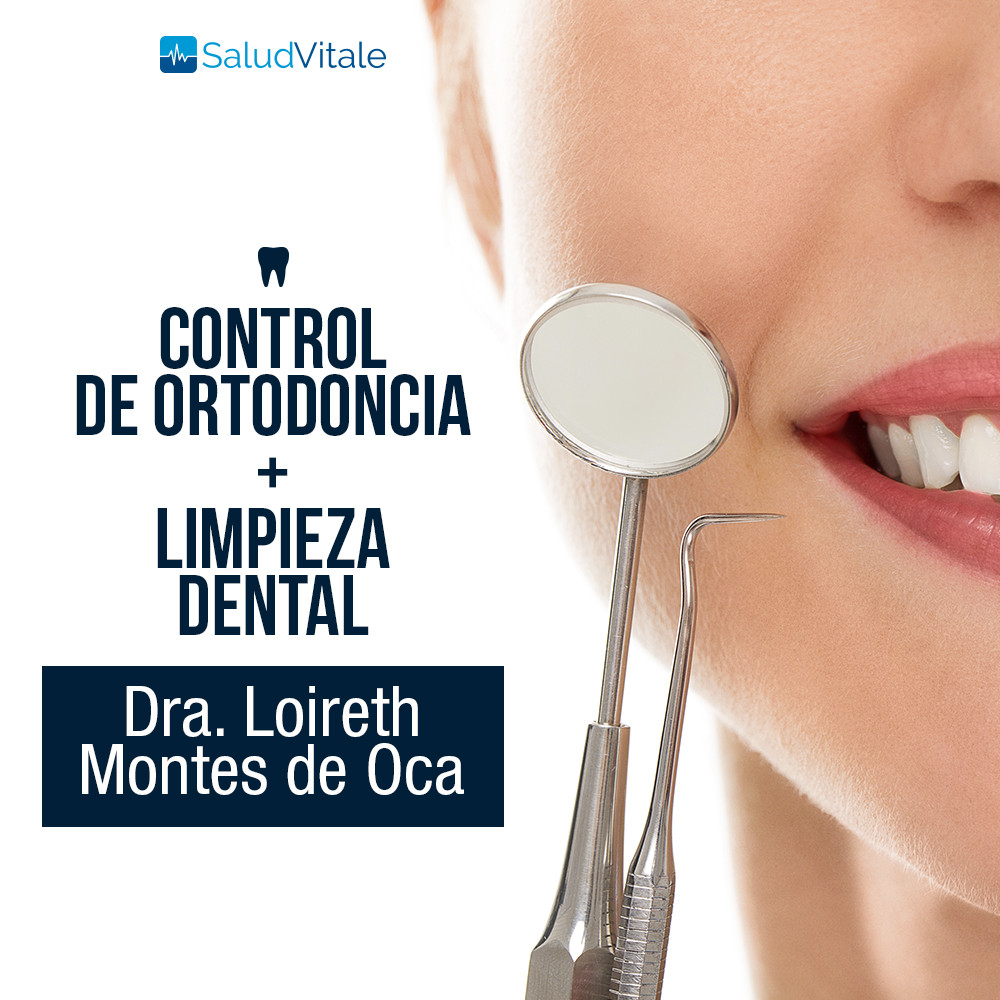 Control de Ortodoncia + Limpieza Dental